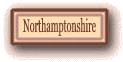 Click here to go to Northamptonshire
